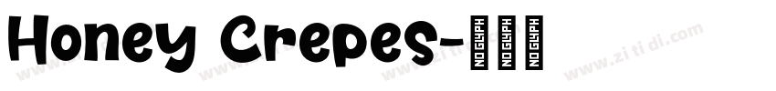 Honey Crepes字体转换